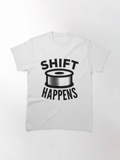 3D Printing Funny Quote - Shift Happens
