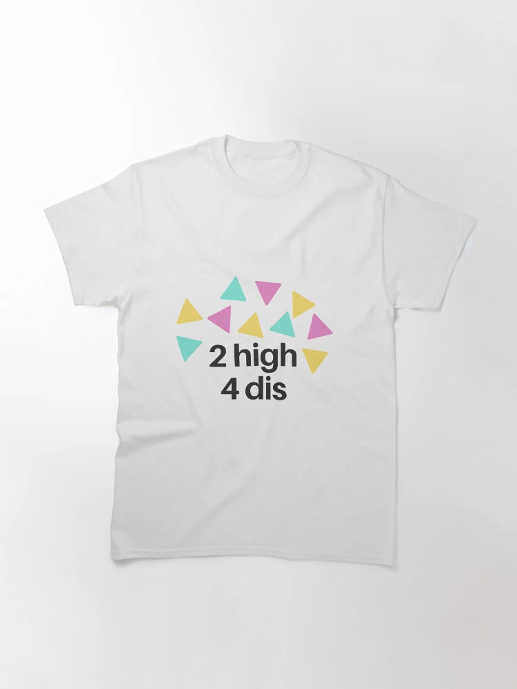 2 high 4 dis