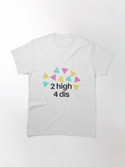 2 high 4 dis