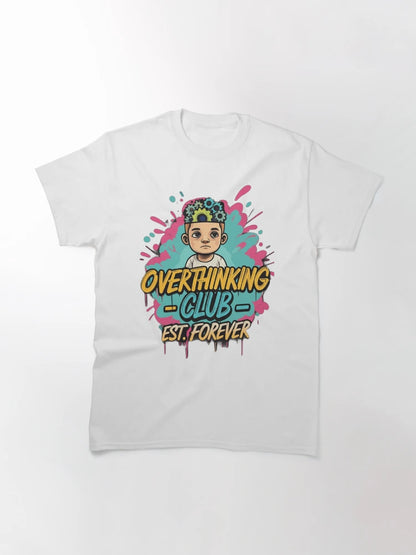 Overthinking Club – Est. Forever