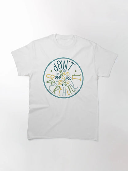 Don't overthink it in blue