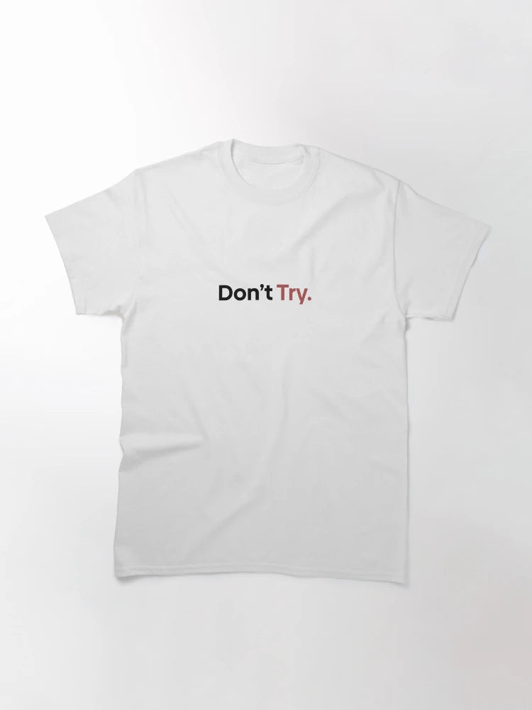 Don't Try - Bukowski