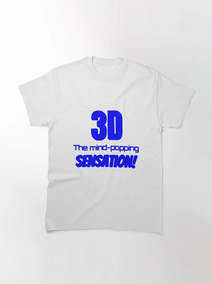 3D: THE MIND POPPING SENSATION!
