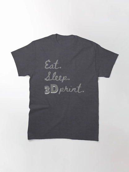 Eat Sleep 3D Print