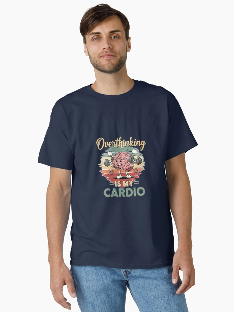 Overthinking Is My Cardio