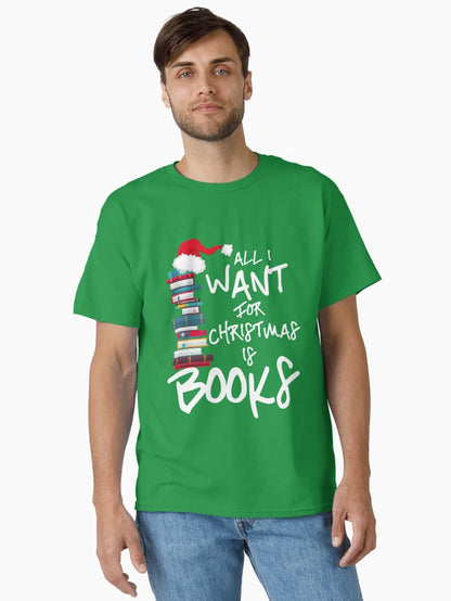 All I Want For Christmas Is Books Holiday