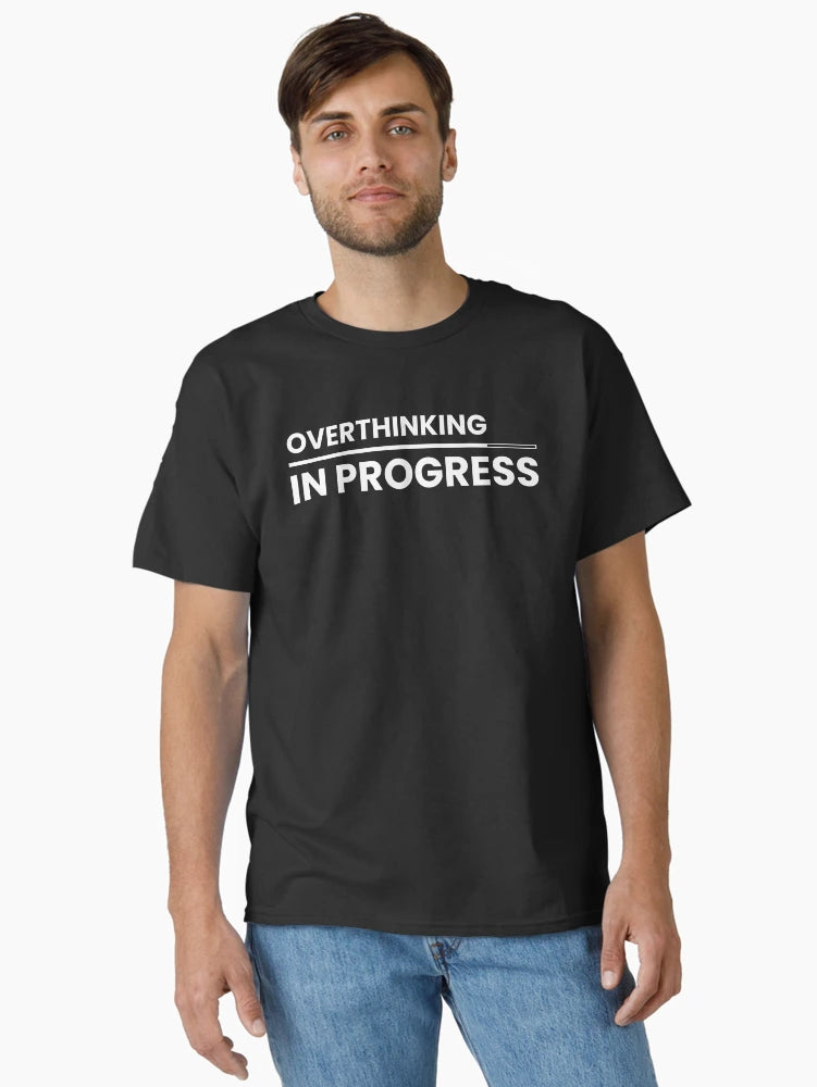 Overthinking In Progress, Introvert Overthinker