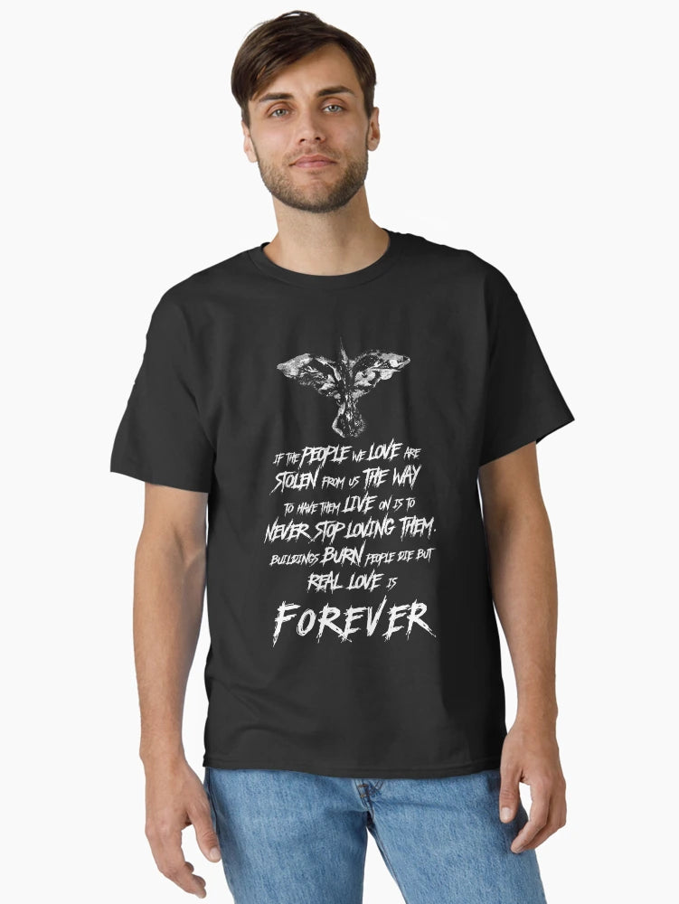 Eric Draven Real Love is Forever