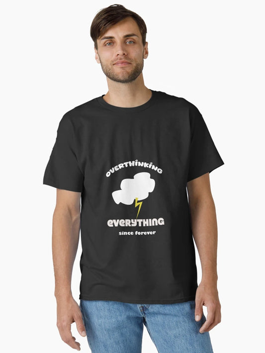Overthinking everything since forever