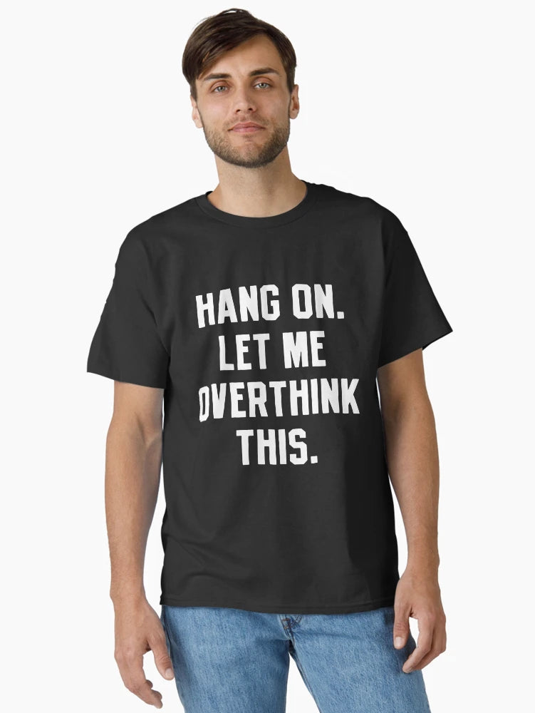 Overthinking Overthink Overthinker