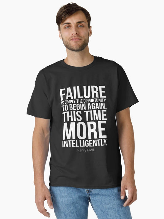 Failure Is Simply The Opportunity To Begin Again, This Time More Intelligently Inspirational Quotes