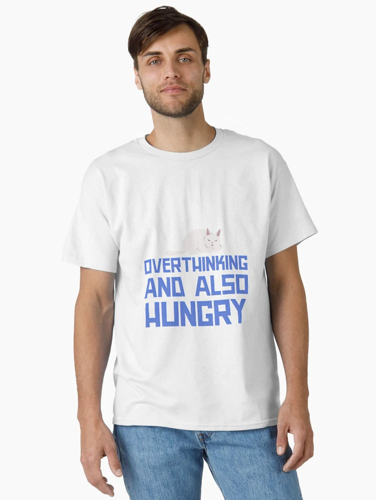 overthinking and also hungry