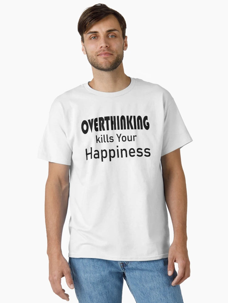 Overthinking Kills Your Happiness