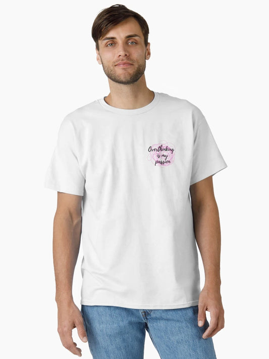 Overthinking is my passion (pink)