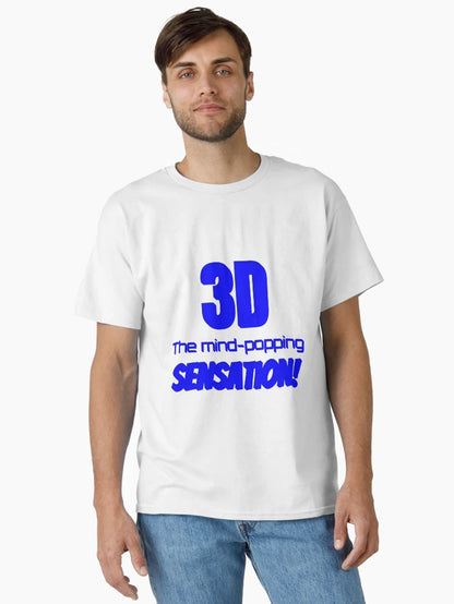 3D: THE MIND POPPING SENSATION!