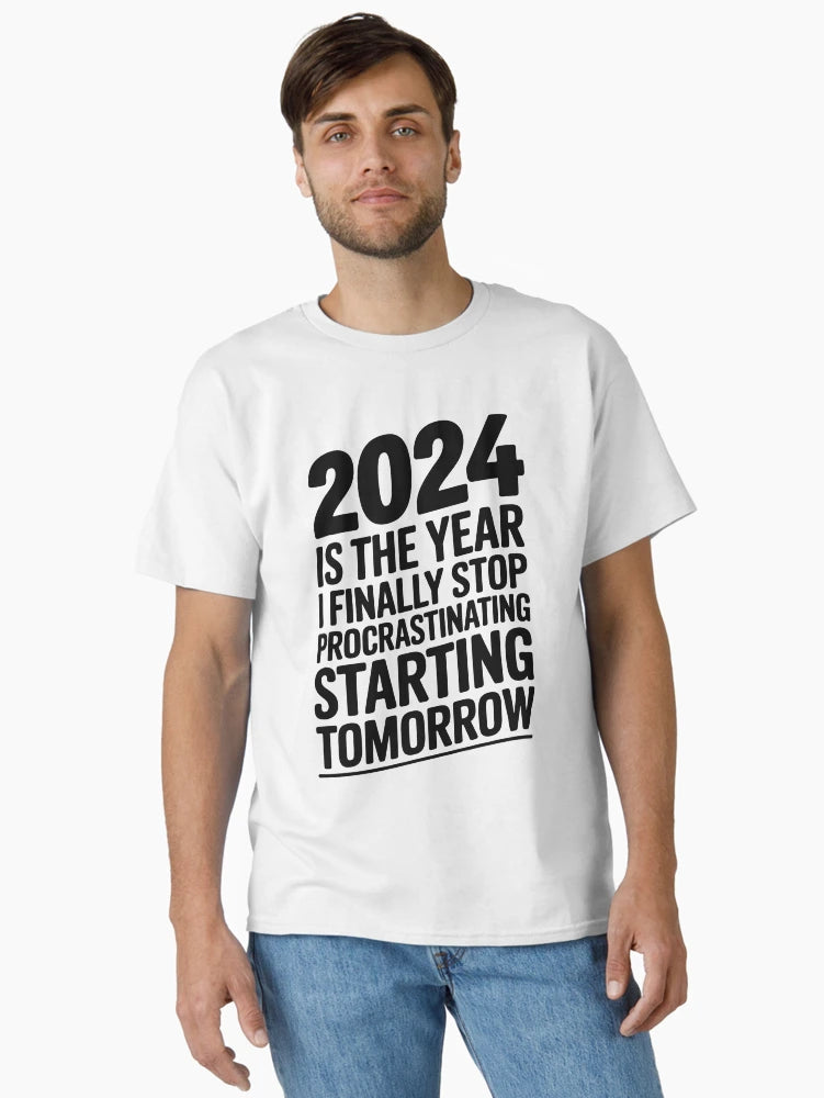 2024 is the year I finally stop procrastinating... starting tomorrow
