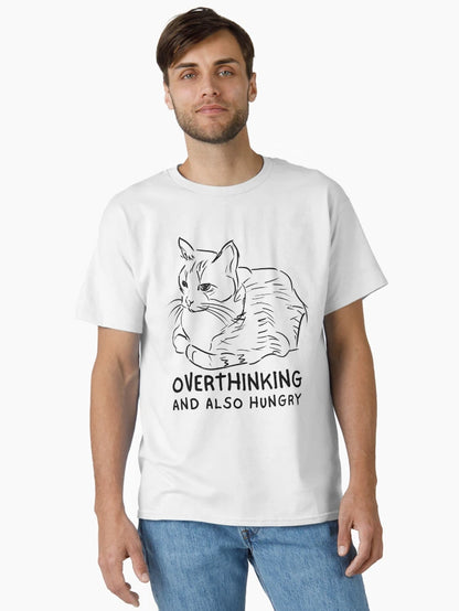 Overthinking and also hungry