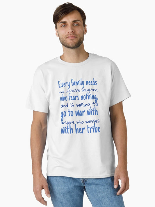 Every family needs one unstable Daughter,