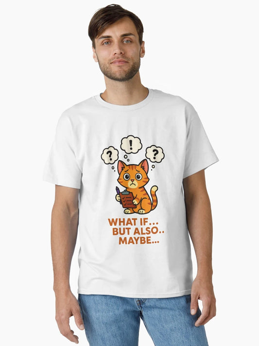 Overthinking Cat Anxiety - What If But Also Maybe Mental Health Humour Design