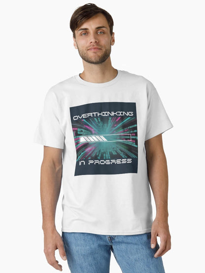 Overthinking In Progress