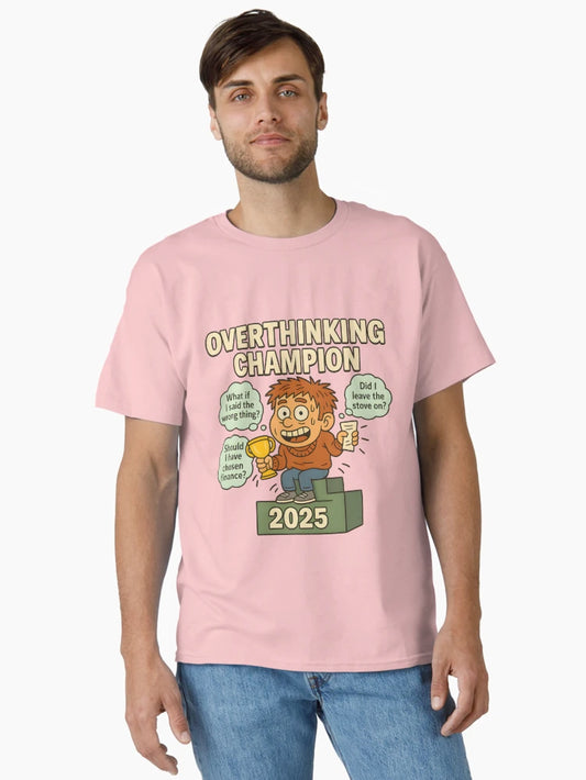 Overthinking Champion 2025