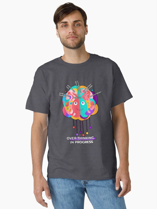 Overthinking in Progress – Funny Introvert T-Shirt