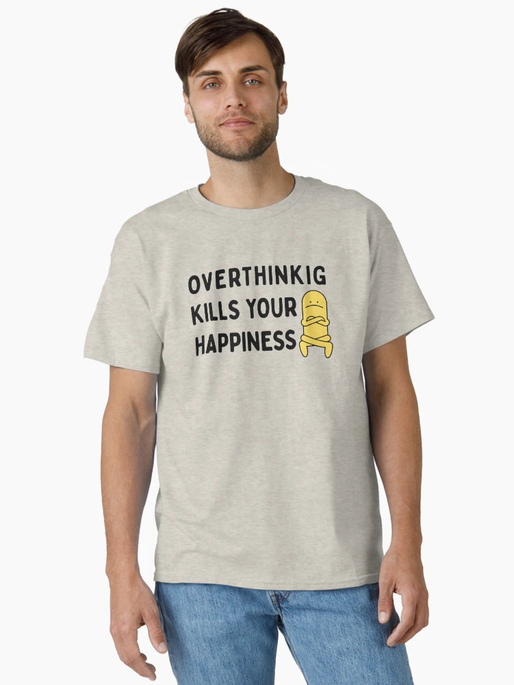 Overthinking kills your happiness - stop overthinking