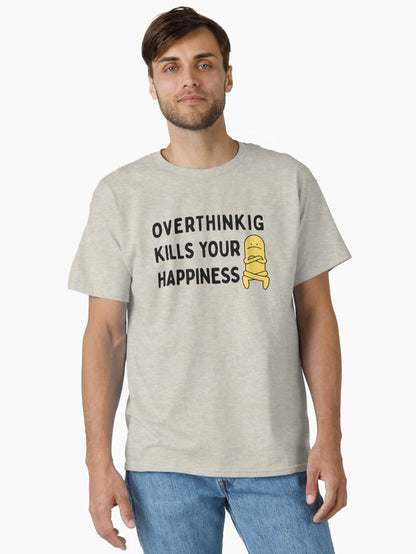 Overthinking kills your happiness - stop overthinking