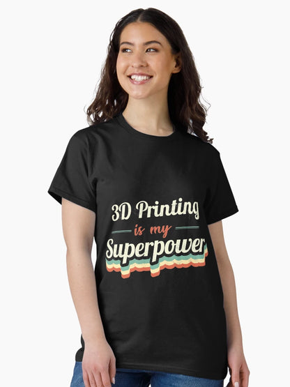 3D Printing is my Superpower
