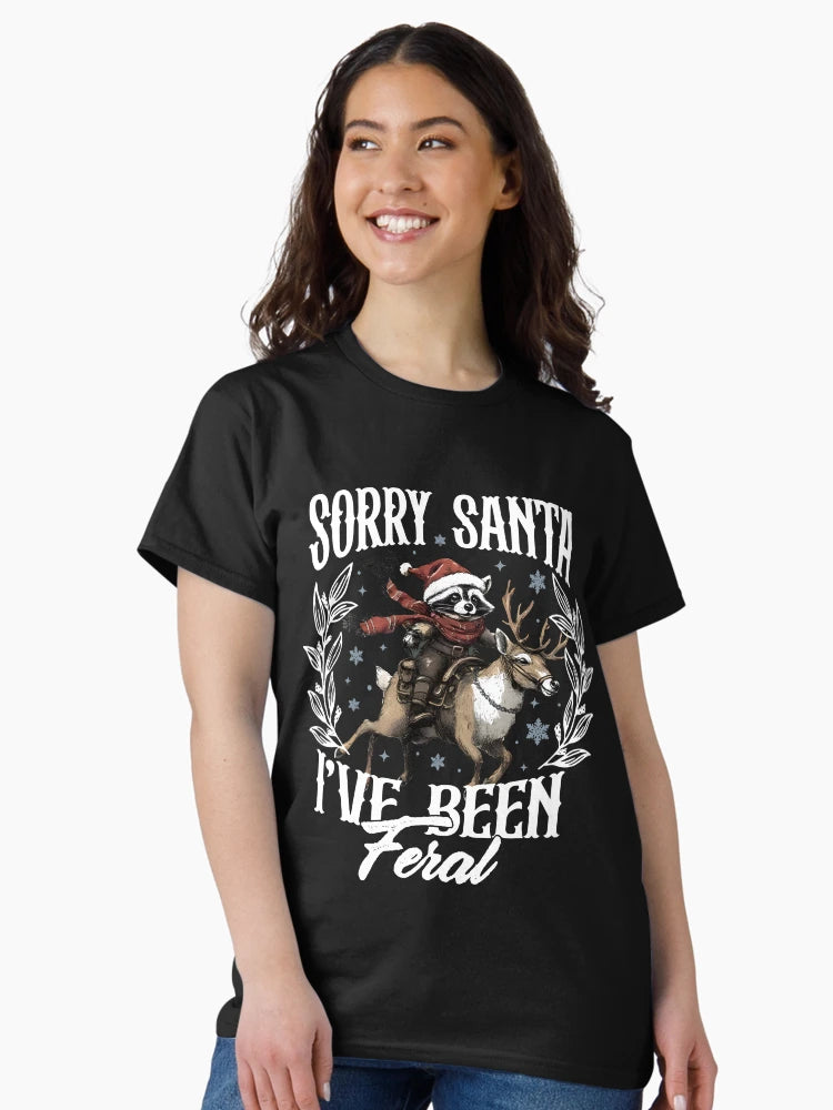 Funny Christmas Shirt, Sorry Santa I've been Feral Shirt, Christmas Season Feral Raccoon