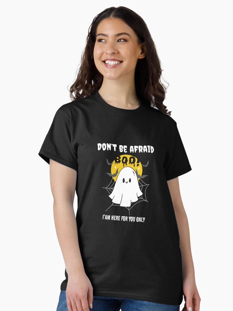 Don’t Be Afraid – Cute Ghost Halloween Tee