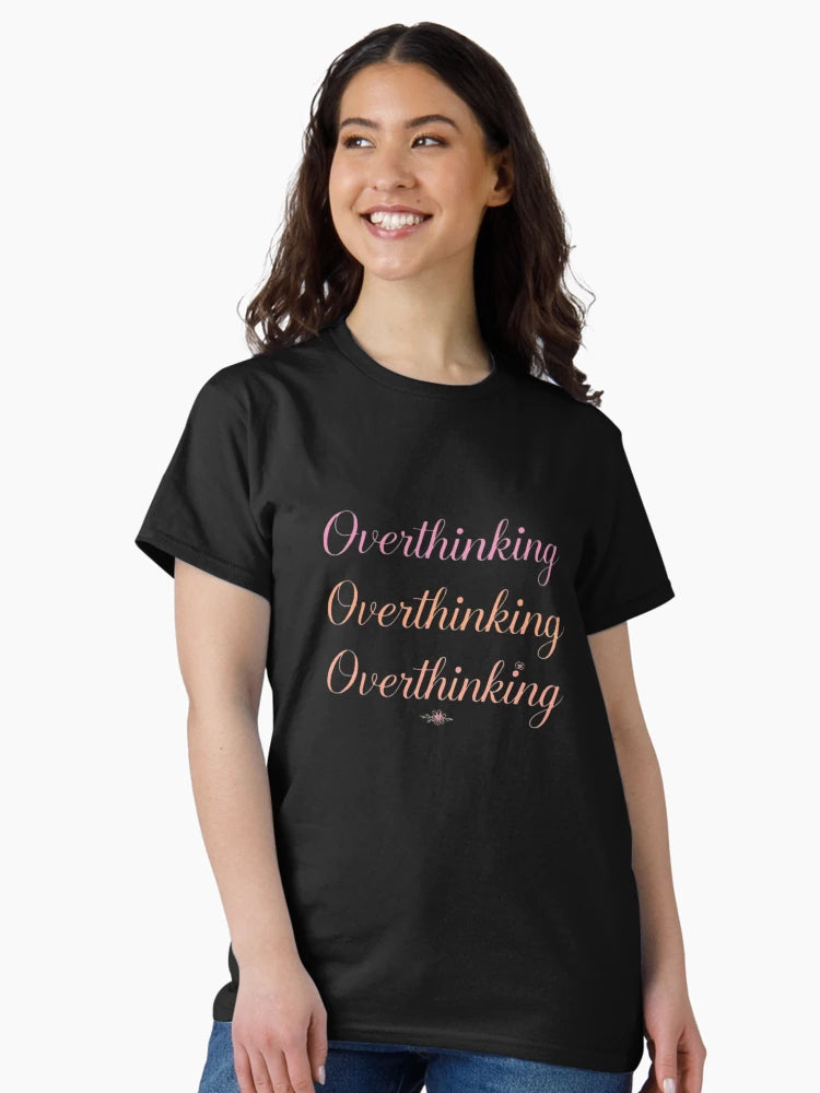 Overthinking