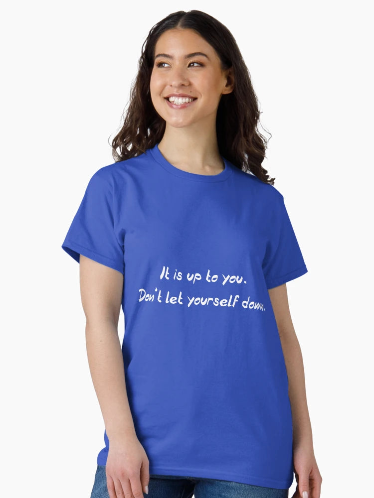 Don't let yourself down