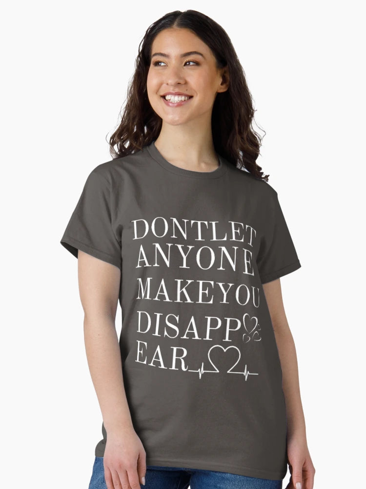 Don t Let Anyone Make You Disappear