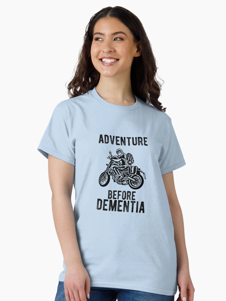 Adventure Before Dementia Motorbike Rider Motorcycle