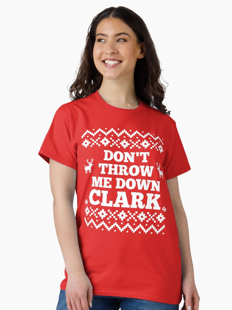 Don't Throw Me own Clark