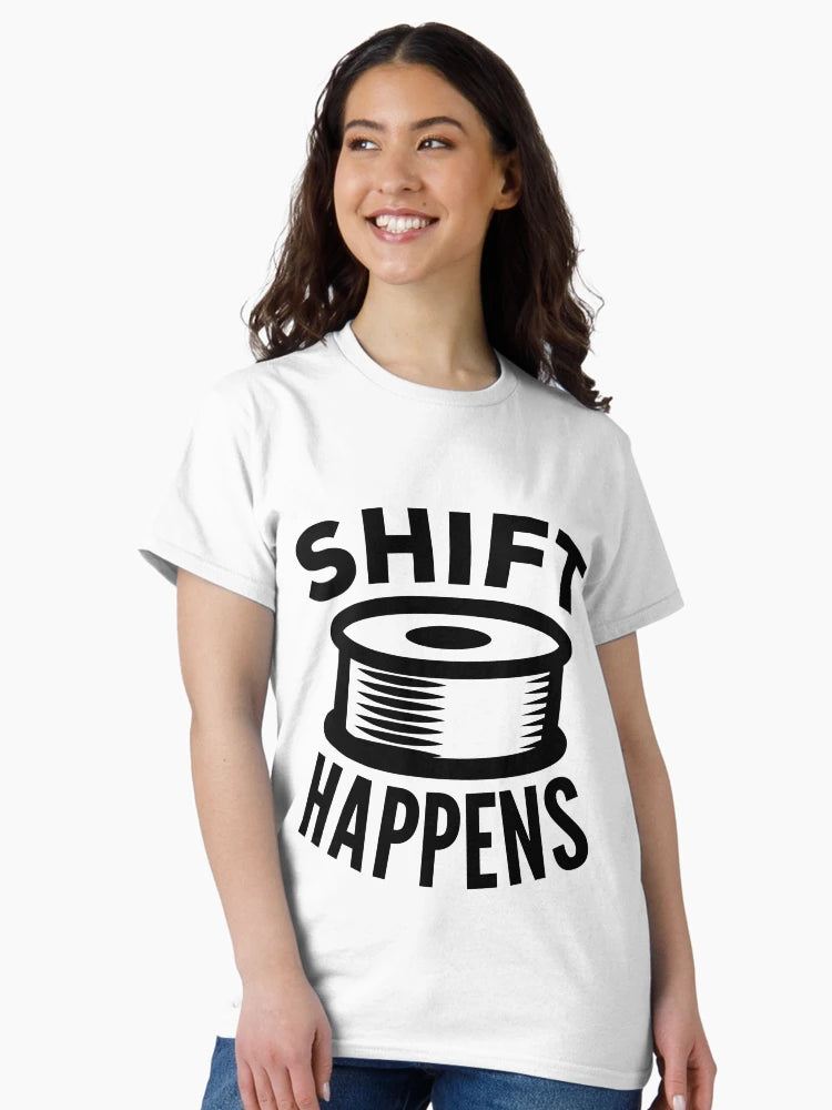 3D Printing Funny Quote - Shift Happens