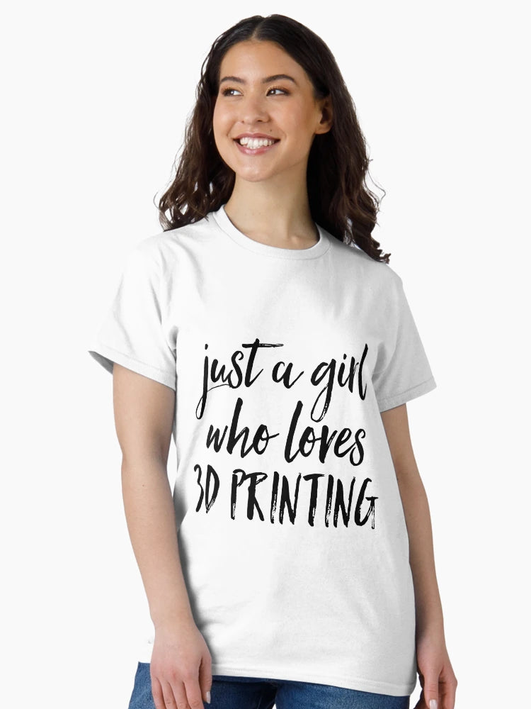 3D Printing Funny Quote for Girls