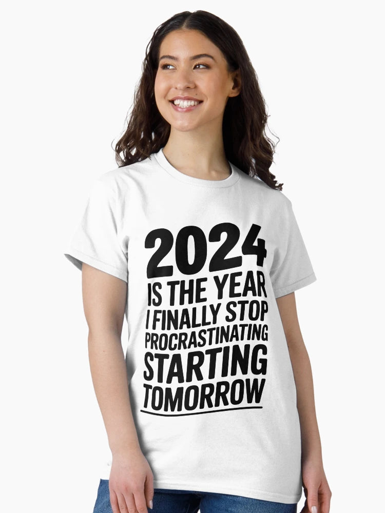 2024 is the year I finally stop procrastinating... starting tomorrow
