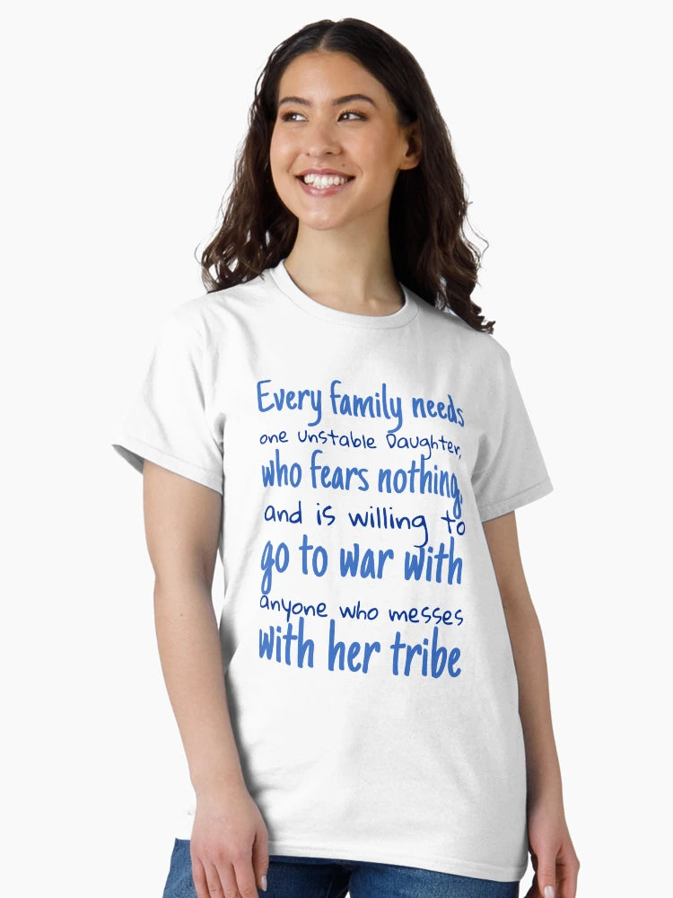 Every family needs one unstable Daughter,