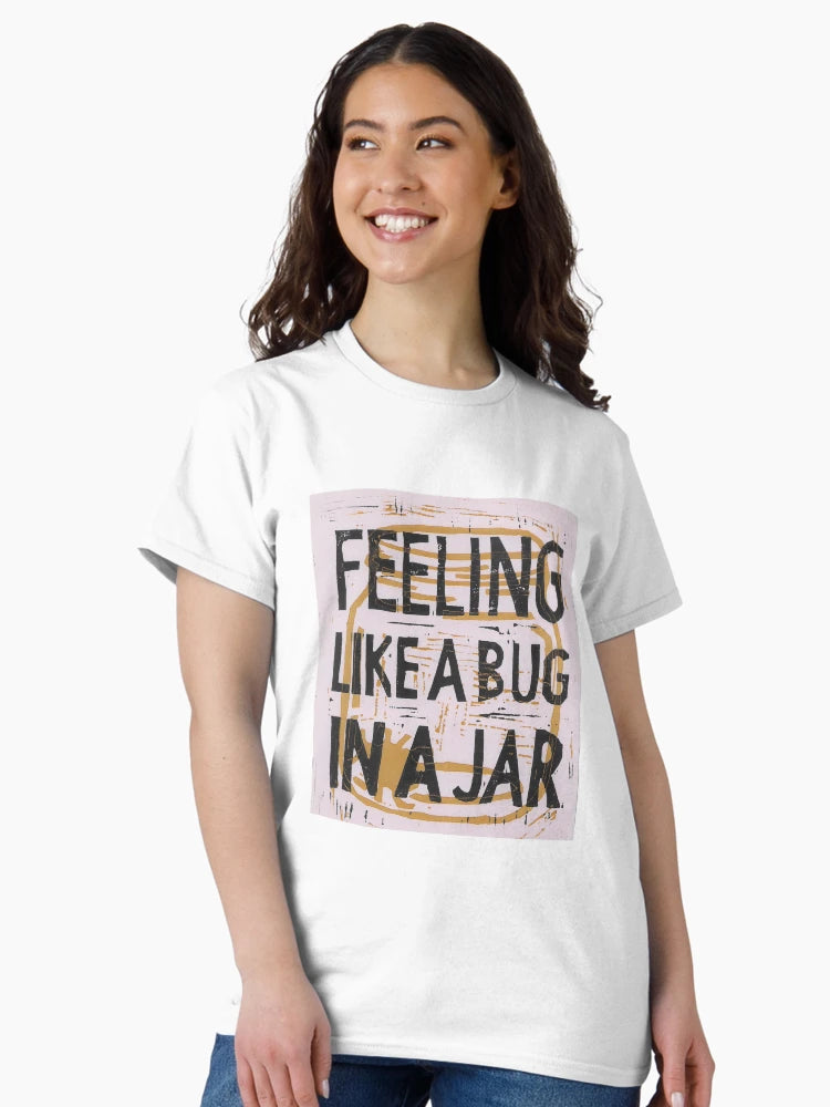 Feeling like a bug in a jar