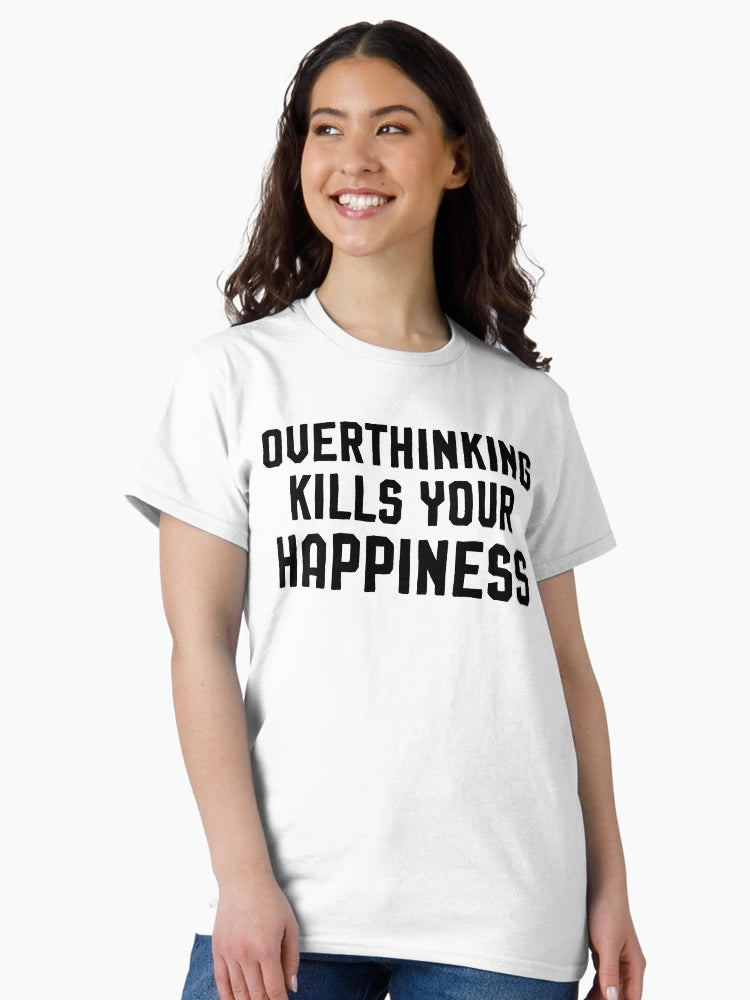 Overthinking kills your happiness ,inspirational quotes
