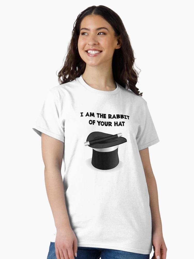I am the rabbit of your hat