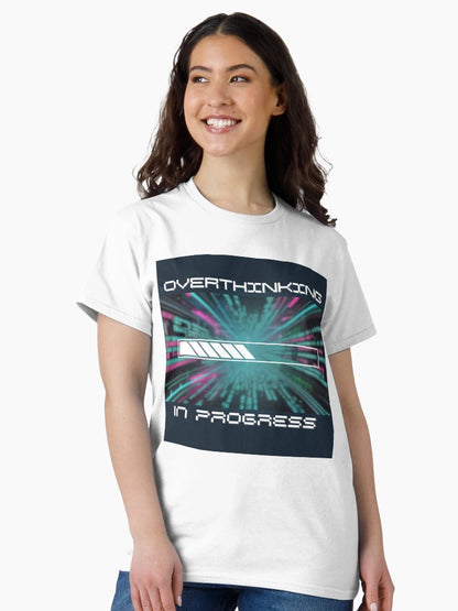 Overthinking In Progress