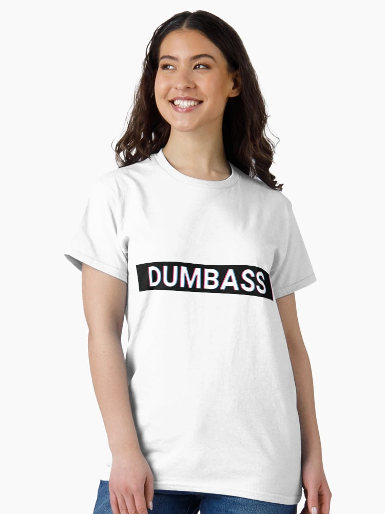 Dumbass - Insult