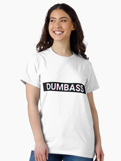 Dumbass - Insult