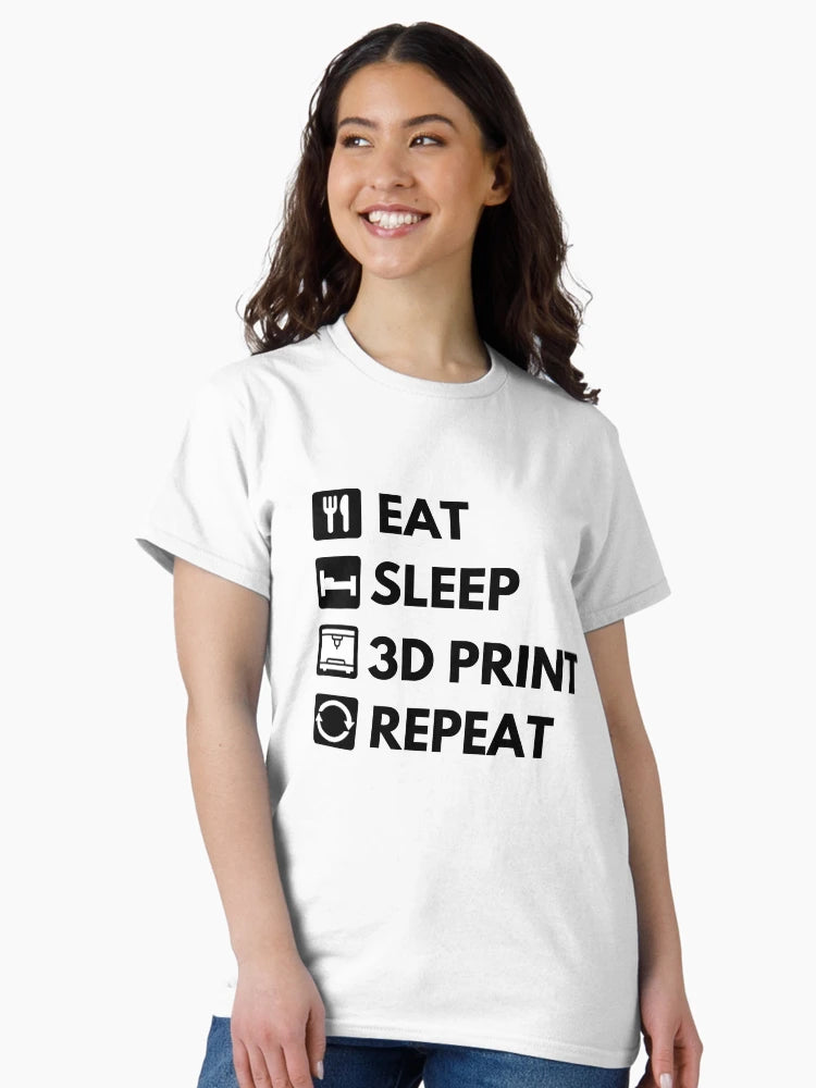 Eat Sleep 3D Print Repeat - Funny 3D printing
