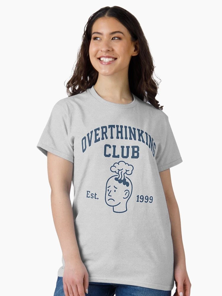 Overthinking Club – Est. 1999