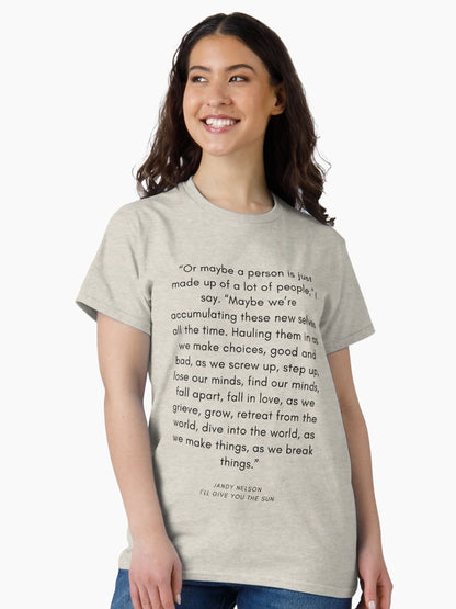 A person is made up of - I'll Give you the Sun quote