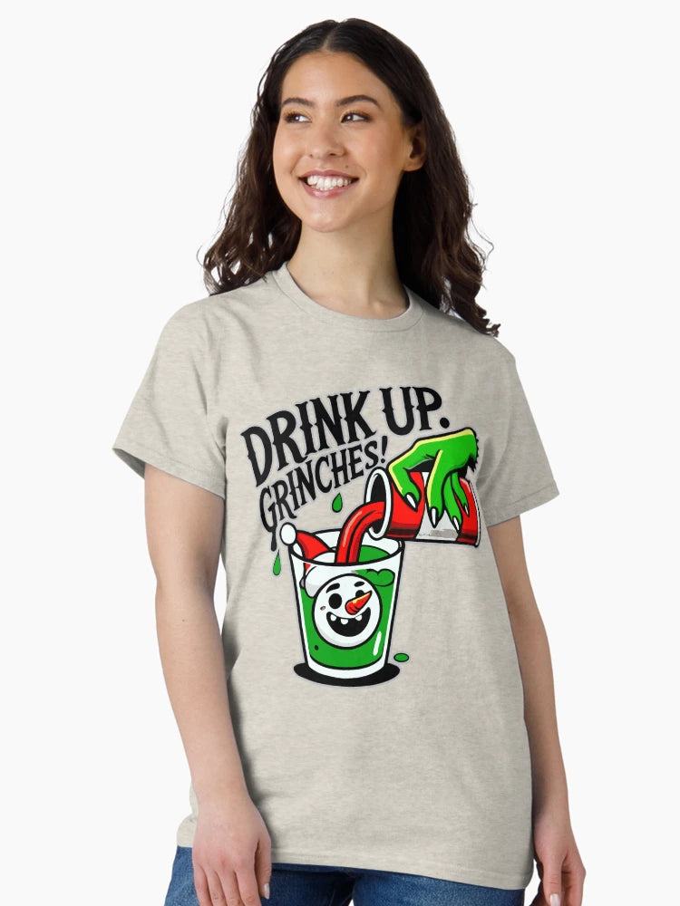 Drink Up Grinches Funny Holiday Design